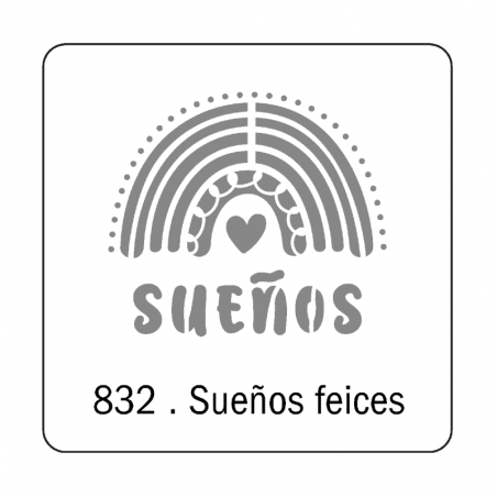Stencil Sueños Felices (832) 10 X 10 Cm