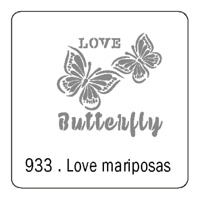 Stencil Love Mariposa (933) 15 X 15 Cm